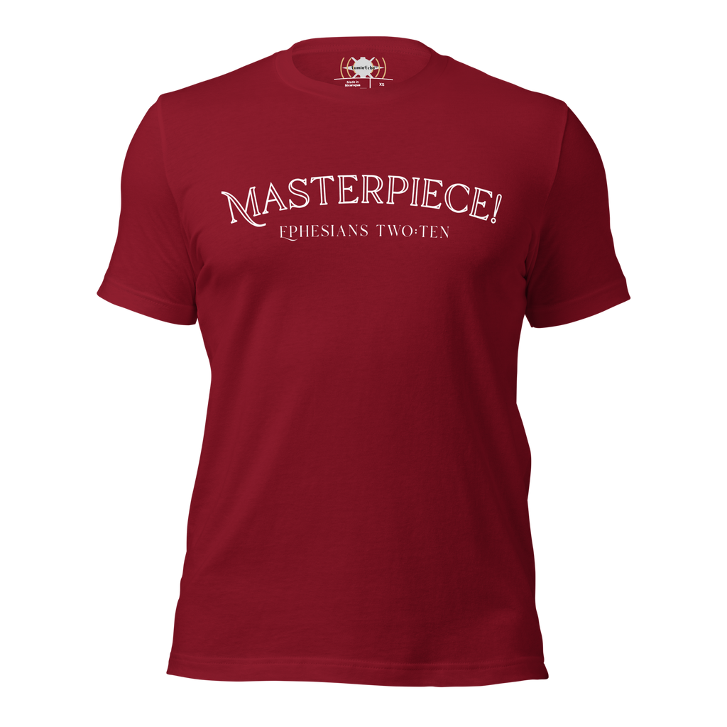Masterpiece! Ephesians 2:10 T-Shirt