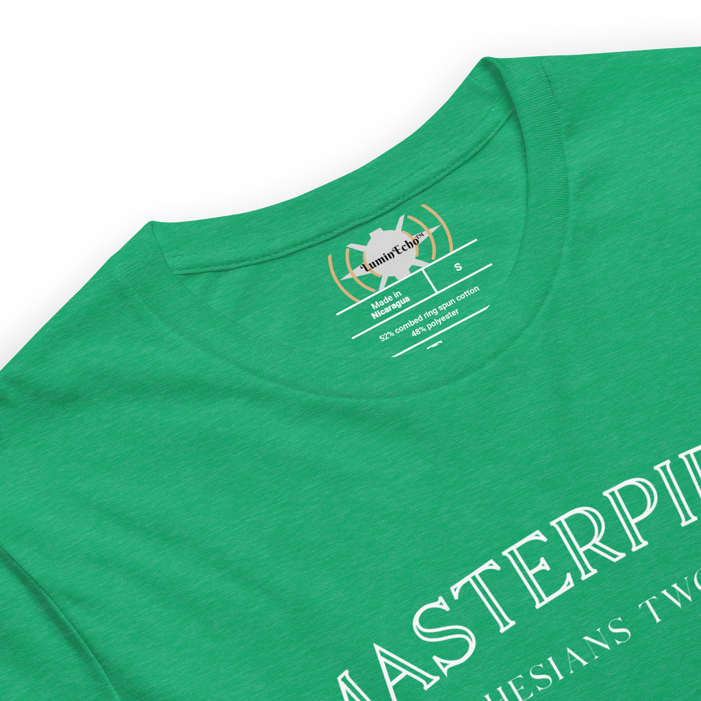 Masterpiece! Ephesians 2:10 T-Shirt
